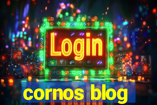 cornos blog